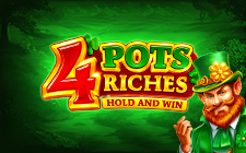 4 Pots Riches: Hold And Win