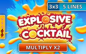 Explosive Cocktail