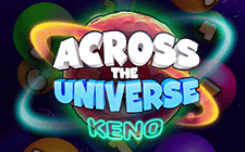 Across the Universe Keno