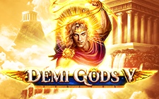 Demi Gods V