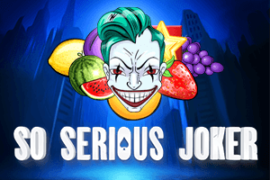 So Serious Joker